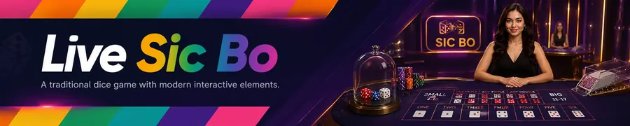 Live Sic Bo — a traditional dice game with modern interactive elements